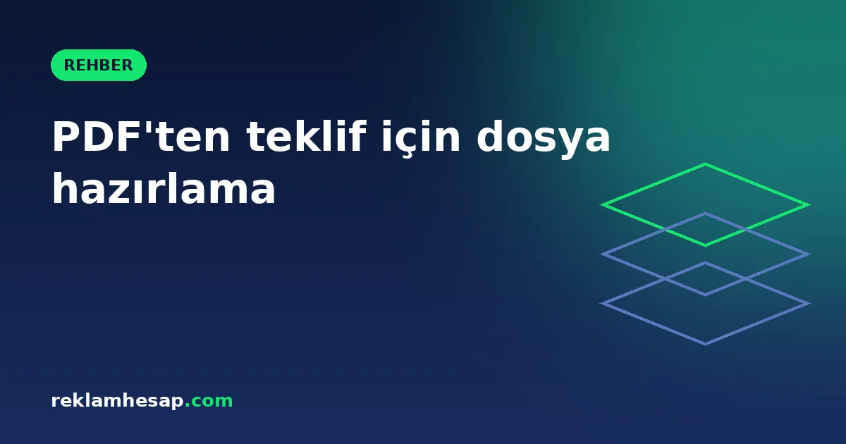 PDF'ten teklif için dosya hazırlama